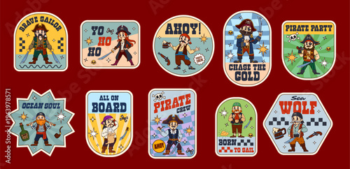Cartoon pirates groovy label stickers, corsairs retro patches. Comic vector brave sailor, yo ho ho, ahoy, chase the gold, pirate party. Ocean soul, all on board, pirate crew, born to sail and sea wolf