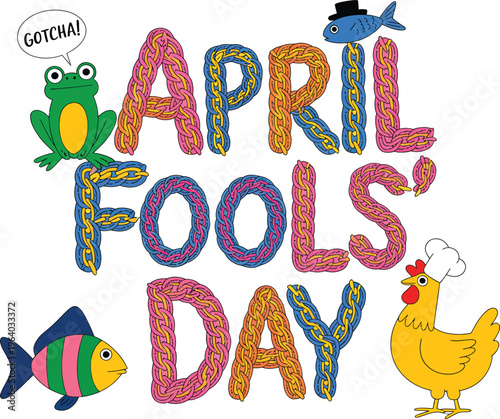 April Fools Day text with cartoon animals and chain letters