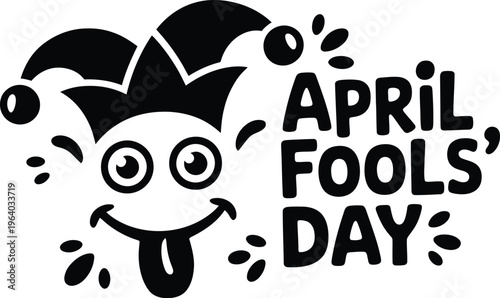 Black and white April Fools Day jester face and text