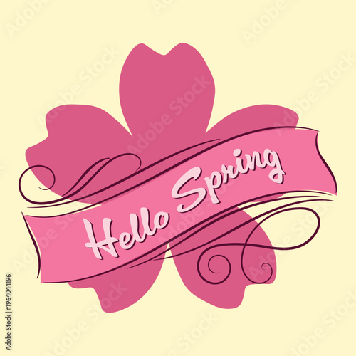 Hello Spring Greeting on Pink Ribbon with Magenta Flower Silhouette