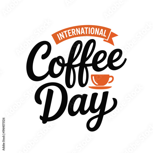 A logo celebrating International Coffee Day with a cup of coffee