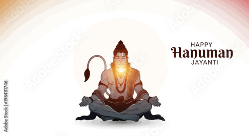 Illustration of Lord Hanuman sitting in a meditative pose with a glowing aura, surrounded by a subtle gradient background, celebrating Happy Hanuman Jayanti festival.