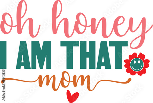 Happy Mother's Day Svg