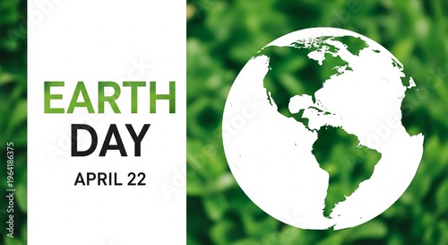 Earth day celebration poster with green globe and april twentysecond date