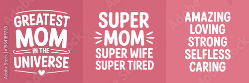 Motherhood appreciation quotes and phrases on pink background