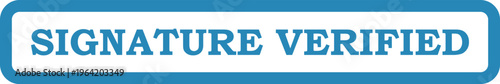 Vector verified signature stamp graphic vector illustration - certified document seal