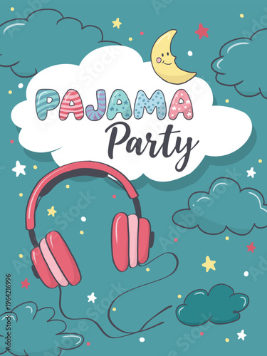 Pajama day slumber party card sleeping doodle hand drawn with native design headphones, moon, clouds and stars in the night sky for kids invitations and social media.