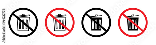 No trash sign set. vector illustration