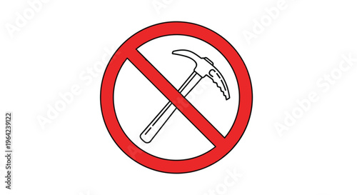 Work restriction sign featuring a red prohibited circle with a diagonal line over a black and white outline of a pickaxe on a white background.