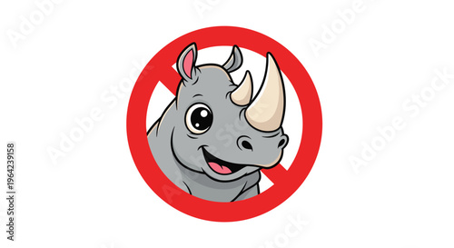 Wildlife protection sign featuring a red prohibited symbol over a cartoon illustration of a smiling rhinoceros head on a white background.