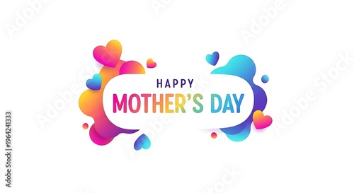 Happy Mother's Day colorful hearts and splashes graphic
