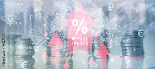Rising import tariffs as economic pressure on global trade systems