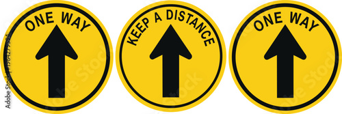 One Way and Keep a Distance Sign Set with Up Arrow in Yellow Circular Design for Social Distancing, Direction Guidance, and Safety Signage
