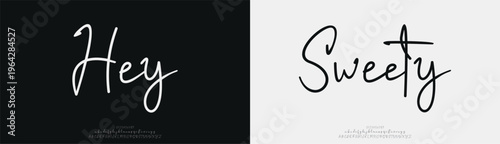 Hey Sweety, Hand drawn vector alphabet. Modern monoline signature script font. Elegant Signature Font. Best Alphabet Beautiful Calligraphy Signature Font
