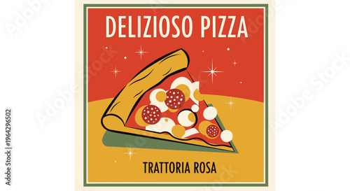 A delicious pizza slice with toppings is displayed on a sign for a restaurant.