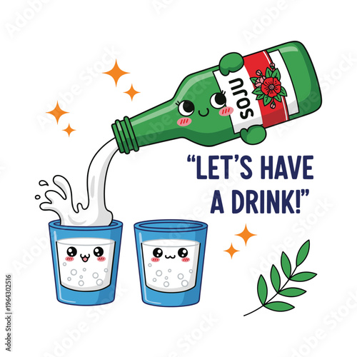 Kawaii Soju Bottle Pouring Drink into Shot Glasses with "Let's Have a Drink!"