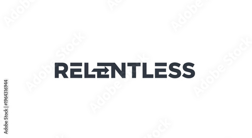 Relentless Typography Logo Design.