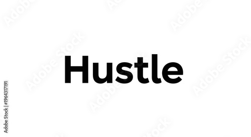 The word Hustle in bold black letters on a white background.