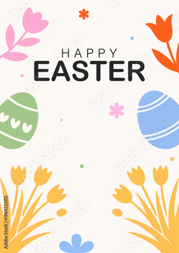 Happy Easter Greeting Card With Colorful Eggs And Spring Flowers, Happy Easter Spring Holiday Background With Tulips And Eggs, Minimal Easter Card Design With Decorative Eggs And Floral Elements, Cute