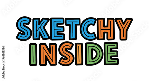Colorful Sketchy Text Graphic Design.