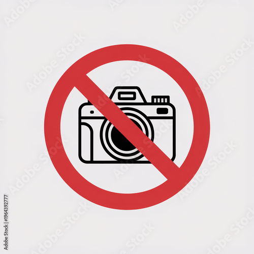 A red circle with a line through it indicates no photography allowed