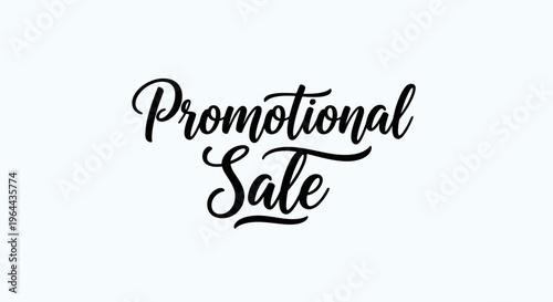 Hand-Lettered "Promotional Sale" Text in Brush Script Style for Marketing and Advertising on Isolated White Background.