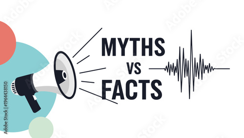 Comparison between myths and facts uses a megaphone and sound waves to represent communication and truth seeking in information.