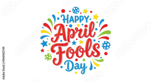 Colorful Happy April Fools Day typography with playful text vector and celebration design elements on a white background