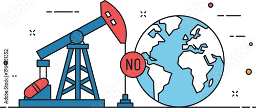 Environmental concept illustration, oil pump next to globe with red prohibition sign, minimal vector symbol against fossil fuel extraction, clean design for sustainability and eco-awareness.