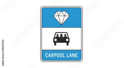 A sign with diamond symbol and carpool text