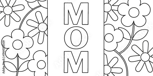 Mothers Day card design with flowers and text Mom  beautiful floral illustration
