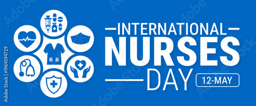 International Nurses Day background, banner, card or poster design template is observed every year during May, to raise awareness about the mission. Vector illustration.
