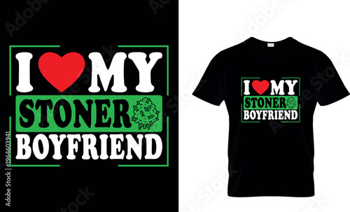 cannabis Typography T shirt Design with editable vector graphic. I don’t always smoke weed but when I do it’s everyday.