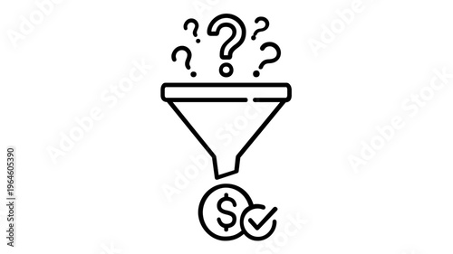 Minimalist vector icon illustration of a business sales funnel converting leads, shown as question marks, into revenue, represented by a dollar sign coin with a checkmark. Flat line art design.