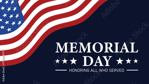 Memorial Day patriotic background illustration America Honoring All Who Served
