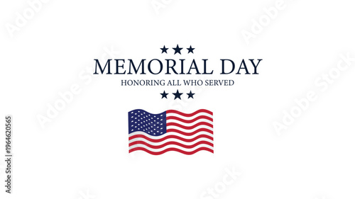 Memorial Day patriotic background illustration America Honoring All Who Served