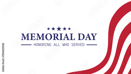 Memorial Day patriotic background illustration America Honoring All Who Served