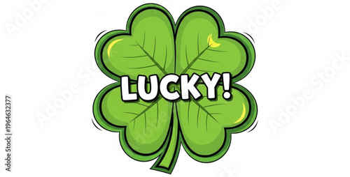 “LUCKY!” Clover-Themed Comic Bubble Isolated on White Background