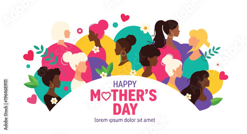 A colorful illustration celebrating diverse women and happy mother s day