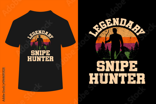 Legendary Snipe Hunter. Funny Snipe Hunting T-Shirt
