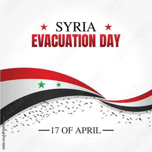 Syria evacuation day commemoration on april 17th