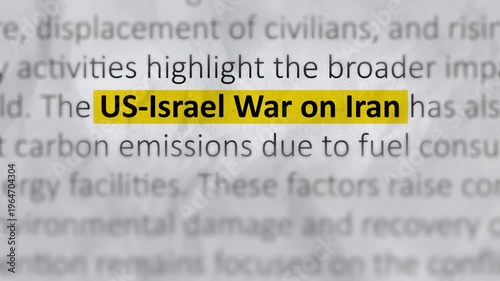 US Israel War on Iran. Global Security, Geopolitical Tensions, Oil Markets, Energy Supply, Military Conflict, Trade Disruptions. Highlighted US-Israel War on Iran. 4K 2D Loop Video Animation