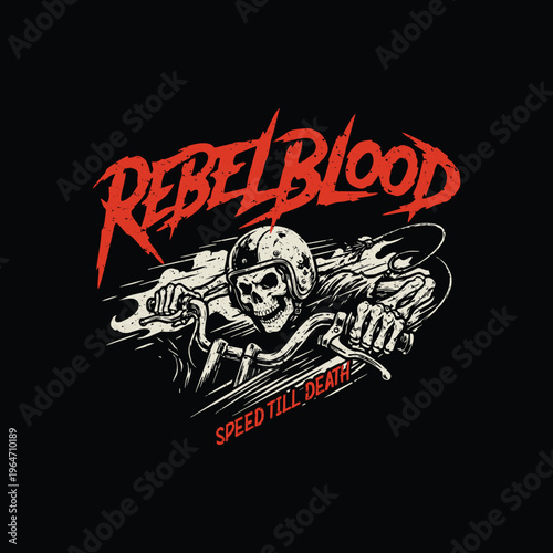Vintage Gritty Skull Biker REBELBLOOD - SPEED TILL DEATH Vector Illustration