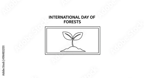 International Day of Forests seedling illustration on screen, environmental concept