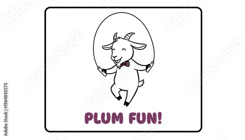 Cute Goat Jumping Rope with Bow Tie, "Plum Fun!" Text