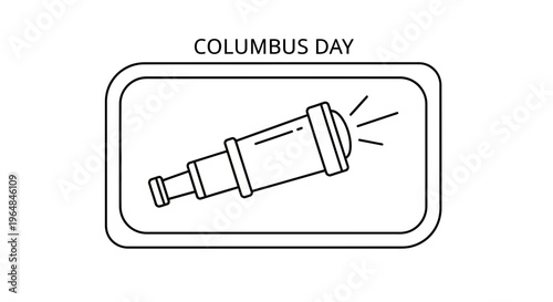 Line art depiction of a historical spyglass celebrating the spirit of discovery on Columbus Day
