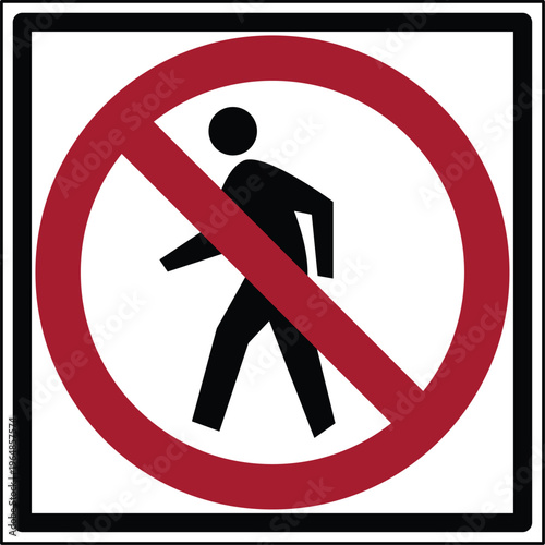 No Pedestrians Crossing US Road Sign Vector Illustration Walking Prohibited Symbol
