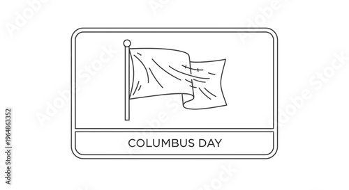 Minimalist black and white line art illustration of a waving flag for Columbus Day commemoration