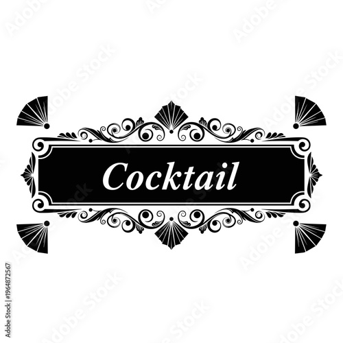 Elegant black and white ornate decorative vintage frame label with the word cocktail inscribed ideal for bar menus