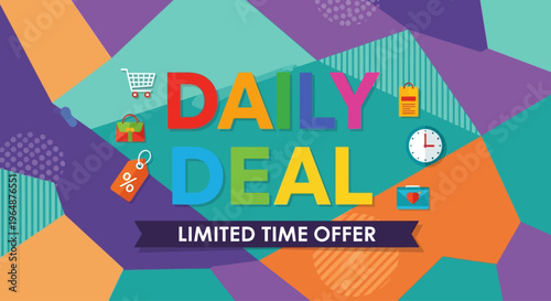 Daily Deal Limited Time Offer Sign.